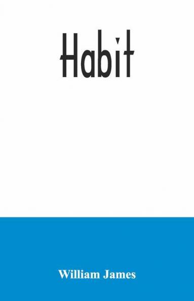 Habit