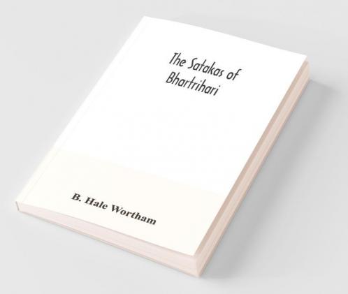 The Satakas Of Bhartrihari