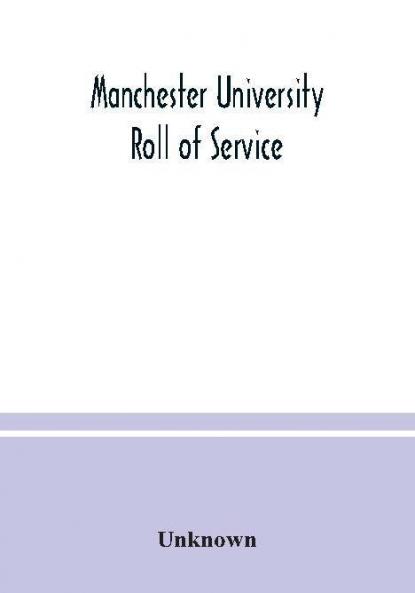 Manchester University Roll of Service