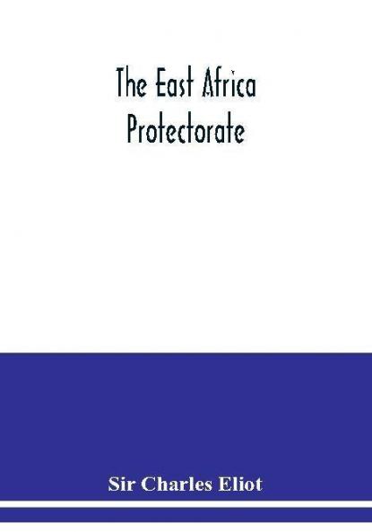 The East Africa Protectorate