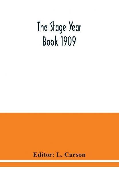 The Stage year book 1909