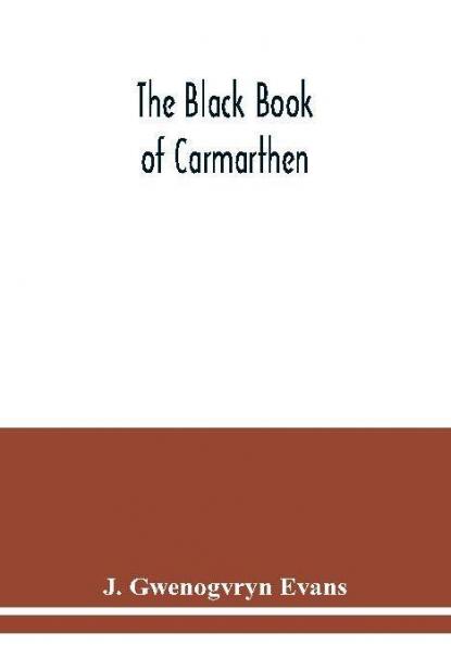 The Black book of Carmarthen