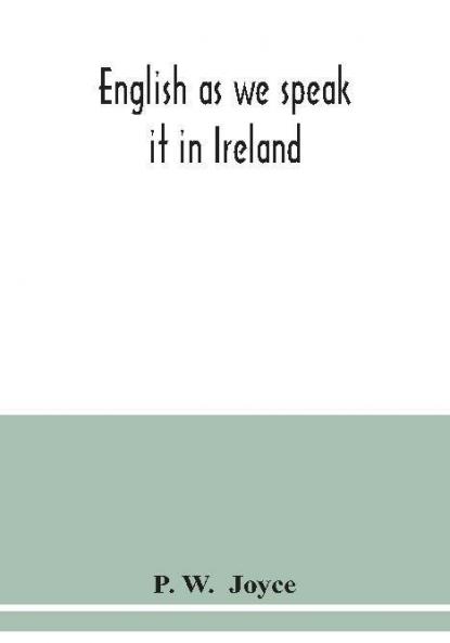 English as we speak it in Ireland