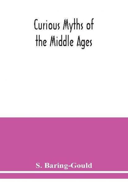 Curious myths of the Middle Ages
