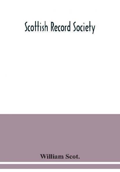 Scottish Record Society; Parish lists of Wigtownshire and Minnigaff 1684
