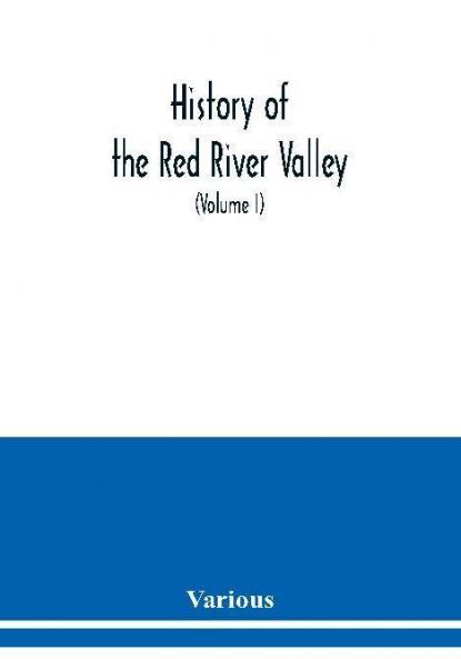 History of the Red River Valley