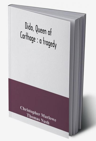 Dido queen of Carthage