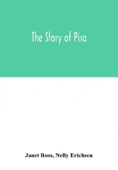 The story of Pisa