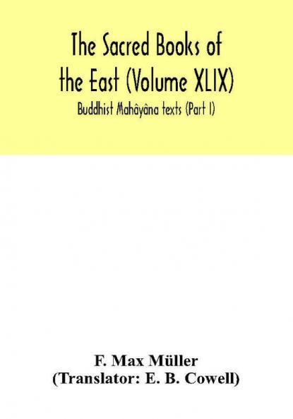 The Sacred Books of the East (Volume XLIX)