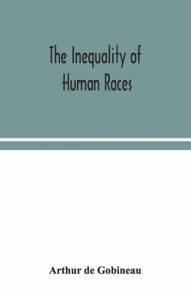 The Inequality Of Human Races