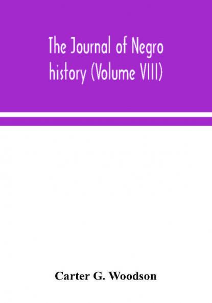 The Journal of Negro history (Volume VIII)