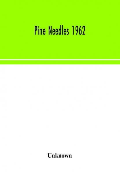 Pine Needles 1962