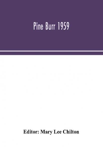 Pine Burr 1959