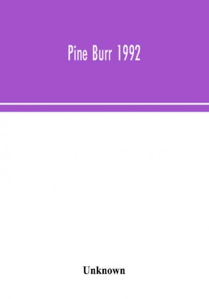Pine Burr 1992