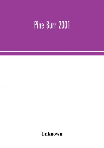 Pine Burr 2001