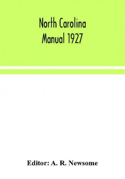 North Carolina manual 1927