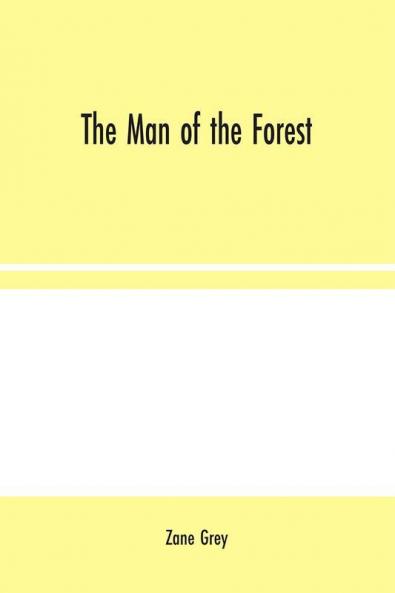 The Man of the Forest