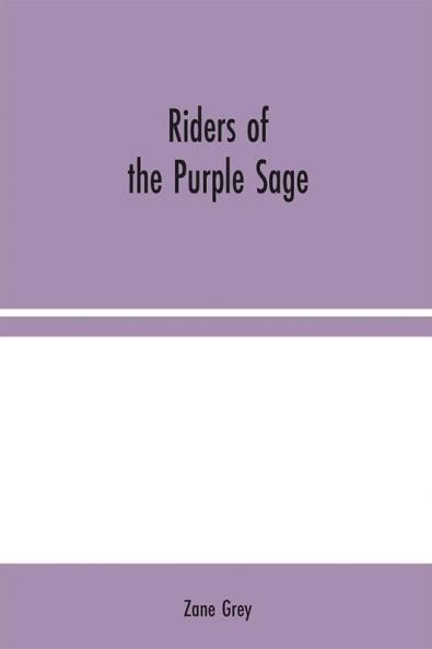 Riders of the Purple Sage