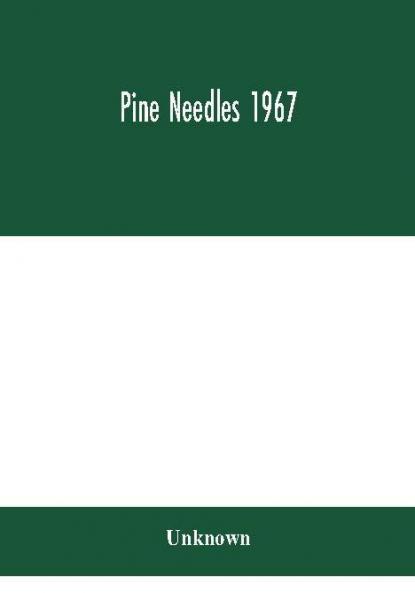 Pine Needles 1967