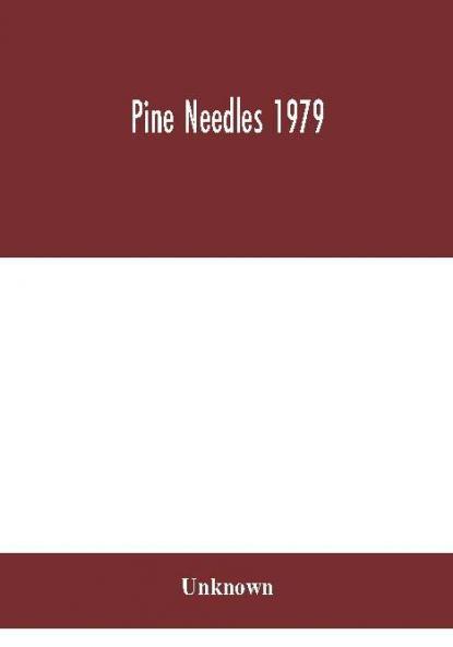 Pine Needles 1979
