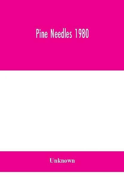 Pine Needles 1980