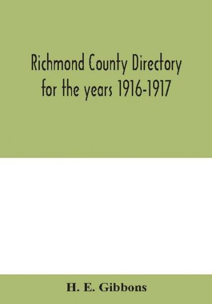 Richmond County directory for the years 1916-1917