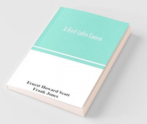A First Latin Course
