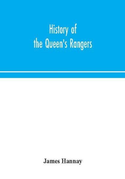 History of the Queen's Rangers