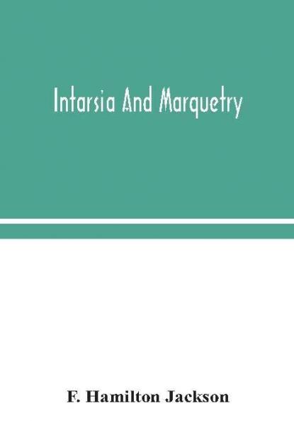 Intarsia and marquetry