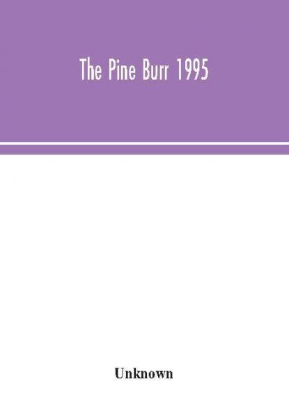 The Pine Burr 1995
