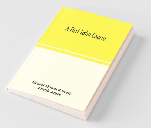 A First Latin Course