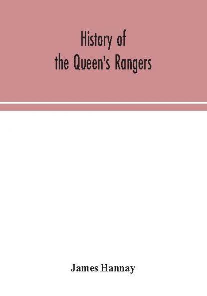 History of the Queen's Rangers