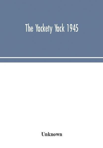 The Yackety yack 1945
