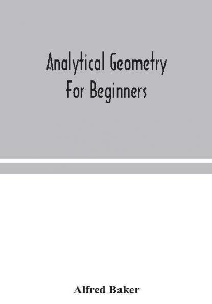 Analytical geometry for beginners