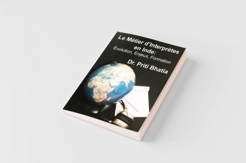 Le Métier d'Interprètes en Inde: Évolution Enjeux Formation