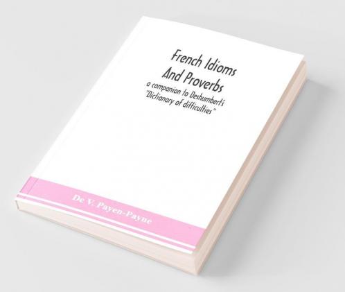 French Idioms And Proverbs