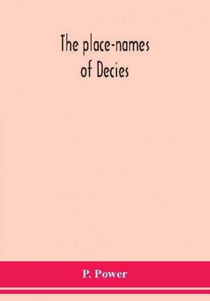 The place-names of Decies