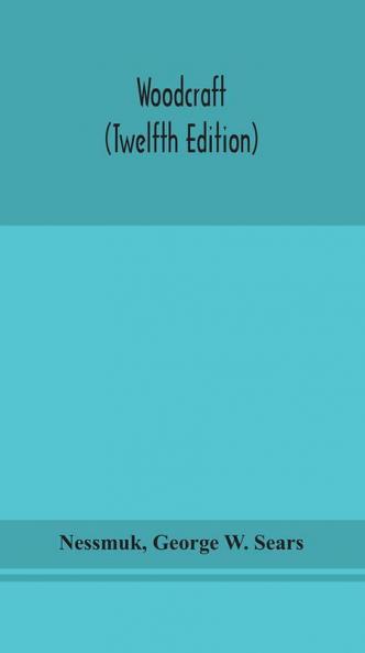 Woodcraft (Twelfth Edition)