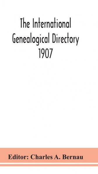 The International genealogical directory 1907