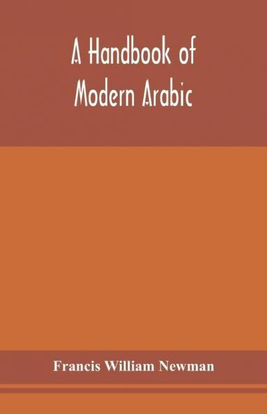 A handbook of modern Arabic
