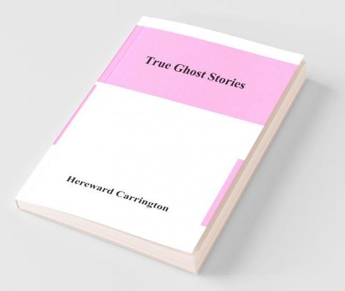 True Ghost Stories