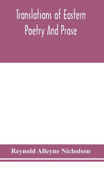 Translations of Eastern poetry and prose