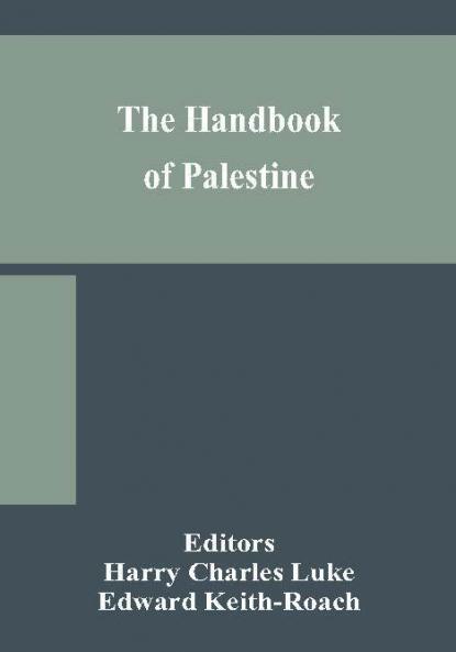The handbook of Palestine