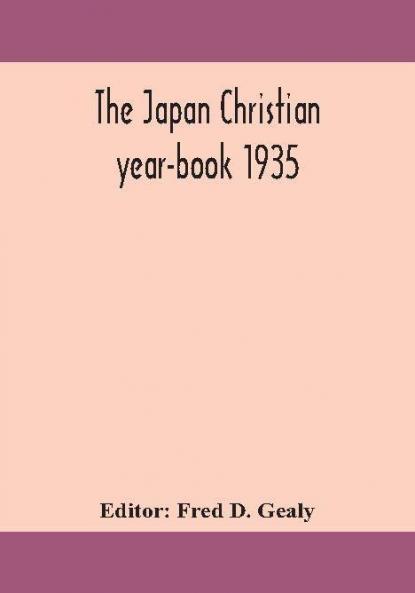 The Japan Christian year-book 1935