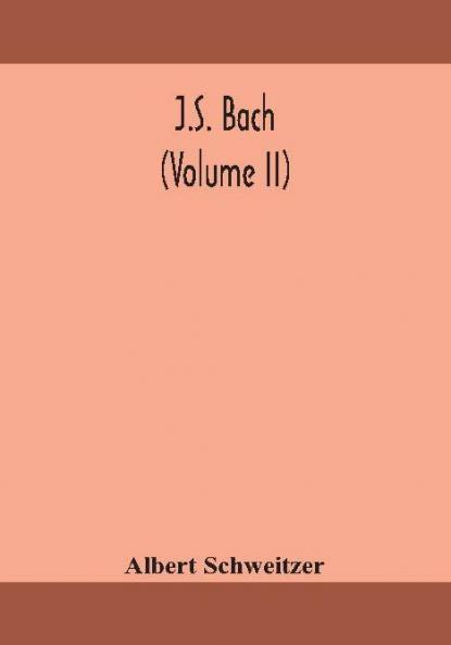 J.S. Bach (Volume II)