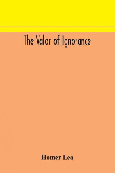 The valor of ignorance