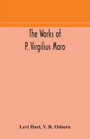 The works of P. Virgilius Maro
