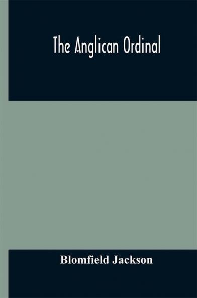 The Anglican Ordinal