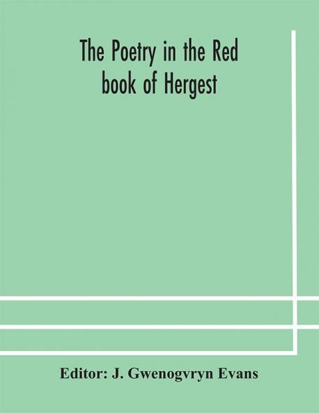 The poetry in the Red book of Hergest