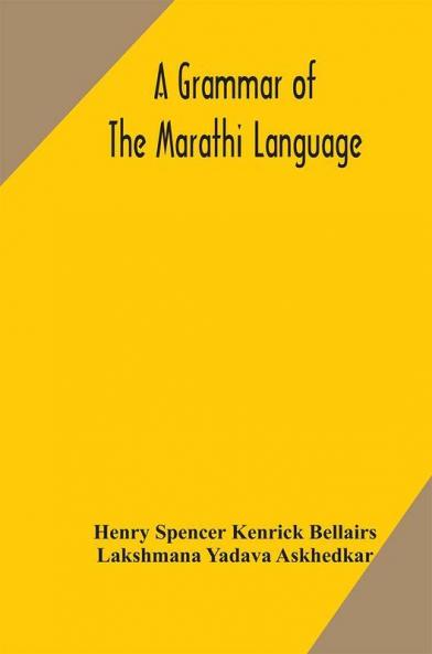 A Grammar Of The Marathi Language